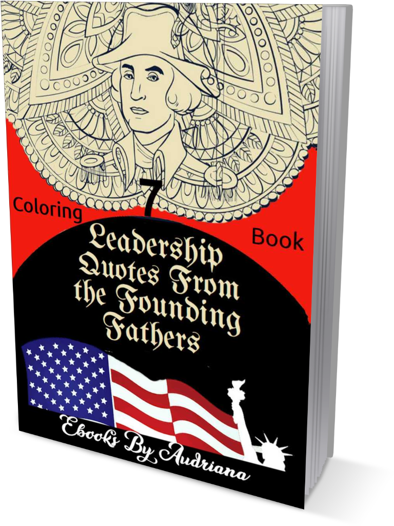 Leadership quotes from the founding fathers